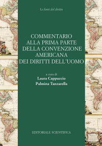 1655219703666-commentarioallaprimapartedellaconvenzioneamericanadeidirittidelluomo