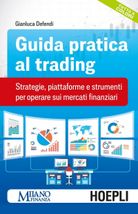 16552199089436-guidapraticaaltradingstrategiepiattaformeestrumentiperoperaresuimercatifinanziari