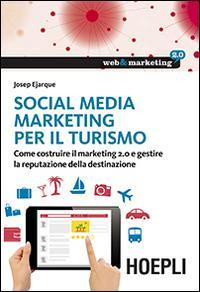 16552199249435-socialmediamarketingperilturismocomecostruireilmarketing20egestirelareputazionedelladestinazione