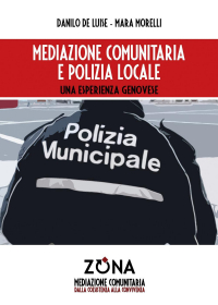 1655240652351-libromediazionecomunitariaepolizialocaleeditorezonaanno2018