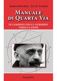 16552578558351-libromanualediquartaviaincamminocongigurdjieffversolagnosieditorebastogilibrianno2019