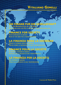 16552585092889-librolafinanzaperlasocietadaldominioalserviziocennisullanecessitadiunatrasformazioneedizitalianatedescainglesespagnolaefranceseeditorelorenzodemedicipressanno2017