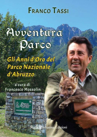 16552603228586-libroavventuraparcogliannidorodelparconazionaledabruzzoeditorestellamattutinaedizionianno2020