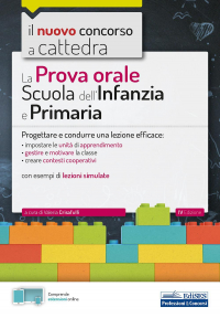 16552675426893-librolaprovaoraleperlascuolainfanziaeelascuolaprimariaprogettareecondurreunalezioneefficaceconcontenutodigitaleperaccessoonlineeditoreeditestanno2019