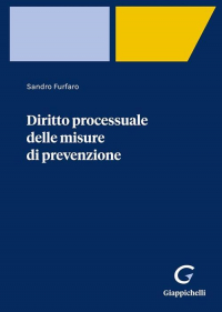 16552701893548-librodirittoprocessualedellemisurediprevenzioneeditoregiappichellilineaprofessionaleanno2022