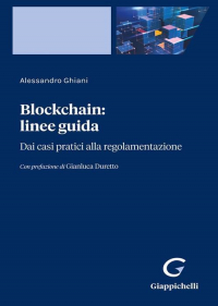 16552702809726-libroblockchainlineeguidadaicasipraticiallaregolamentazioneeditoregiappichellilineaprofessionaleanno2021