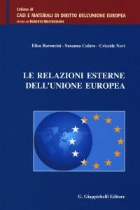 16555550028722-librolerelazioniesternedellunioneeuropeaeditoregiappichellianno2012