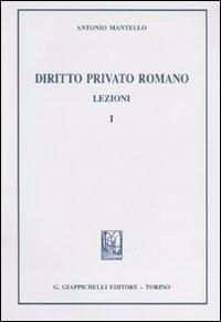 16555556364324-librodirittoprivatoromanolezionivol1editoregiappichellianno2009