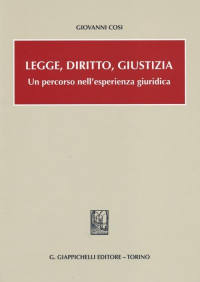 16555556384393-libroleggedirittogiustiziaunpercorsonellesperienzagiuridicaeditoregiappichellianno2013