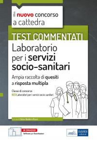 16555566962151-librotestcommentatilaboratorioperiservizisociosanitariperlapreparazionealconcorsoacattedraclasseb23consoftwaredisimulazioneeditoreedisesprofessioniconcorsianno2022