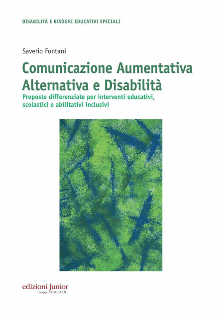 16552094870084-comunicazioneaumentativaalternativaedisabilitapropostedifferenziateperinterventieducativiscolasticieabilitativiinclusivi