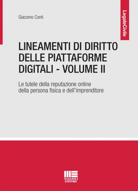 16552134675977-lineamentididirittodellepiattaformedigitalivol2latuteladellareputazioneonlinedellapersonafisicaedellimprenditore