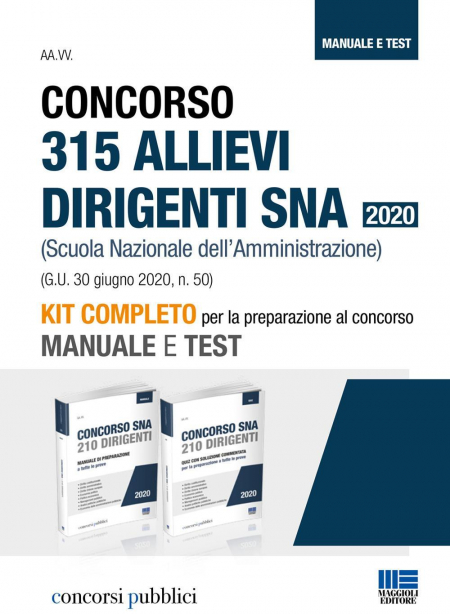 16552134862881-concorso315allievidirigentisna2020scuolanazionaledellamministrazionemanualeetestkitcompletoperlapreparazionealconcorso