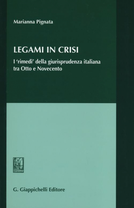 16552144568341-legamiincrisiirimedidellagiurisprudenzaitalianatraottoenovecento