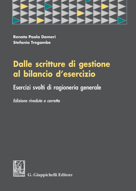 16552146020139-dallescritturedigestionealbilanciodesercizioesercizisvoltidiragioneriagenerale