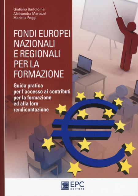 16552156830729-fondieuropeinazionalieregionaliperlaformazioneguidapraticaperlaccessoaicontributiperlaformazioneedallalororendicontazione