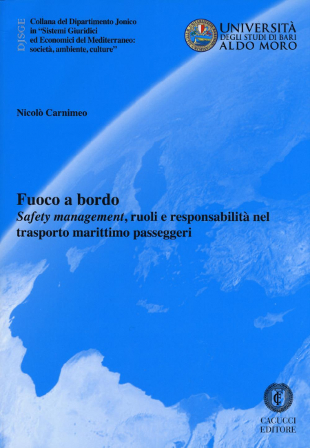 16552165810821-fuocoabordosafetymanagementruolieresponsabilitaneltrasportomarittimopasseggeri