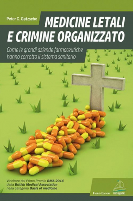 16552181753218-medicineletaliecrimineorganizzatocomelegrandiaziendefarmaceutichehannocorrottoilsistemasanitario