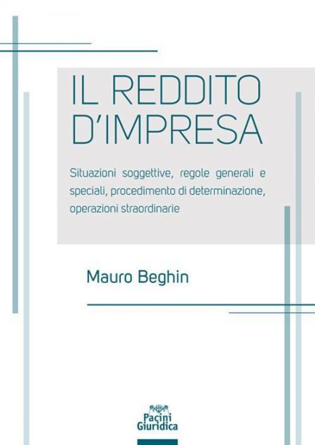 16552182847001-redditodimpresasituazionisoggettiveregolegeneraliespecialiprocedimentodideterminazioneoperazionistraordinarie