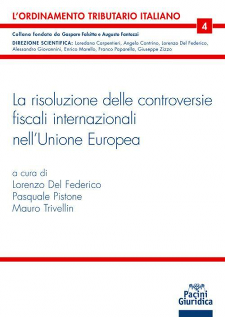 16552182888458-larisoluzionedellecontroversieinmateriafiscalenellunioneeuropeacommentosistematicoaldecretolegislativo10giugno2020n49corredatodalleformuleapplicative