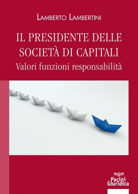 16552189686965-ilpresidentedellesocietadicapitalivalorifunzioniresponsabilita