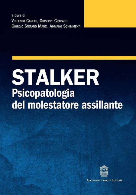 16552198331241-stalkerpsicopatologiadelmolestatoreassillante