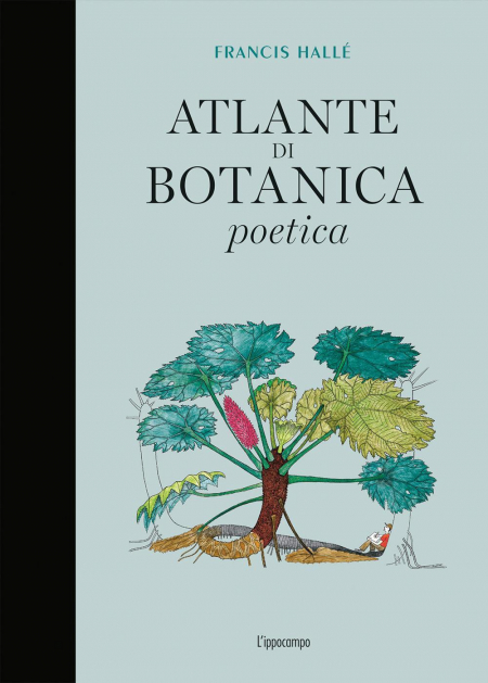 16552360741049-libroatlantedibotanicapoeticaedizillustrataeditorelippocampoanno2019