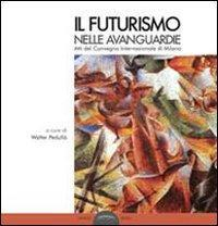 16552405381977-libroilfuturismonelleavanguardieattidelconvegnointernazionaledimilanoeditorepontesistoanno2015