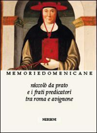 16552432710813-libroniccolodapratoeifratipredicatoritraromaeavignoneeditorenerbinianno2015