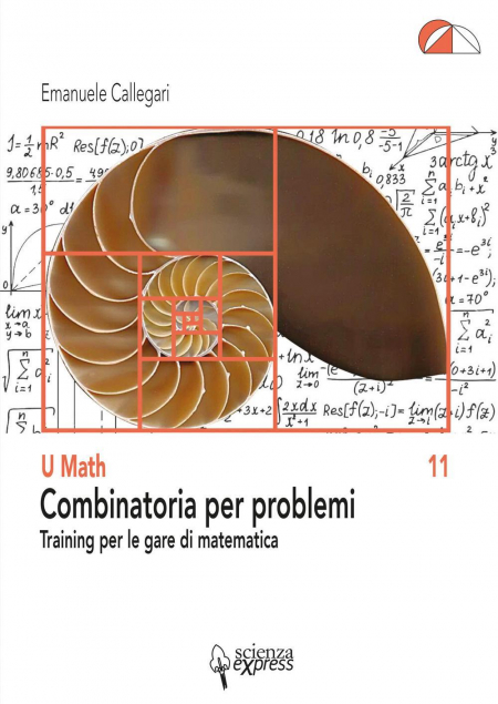 16552442120886-librocombinatoriaperproblemitrainingperlegaredimatematicaeditorescienzaexpressanno2021