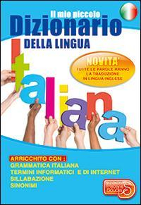 16552460609967-libroilmiopiccolodizionariodellalinguaitalianaeditoreeventiscuolaanno2014