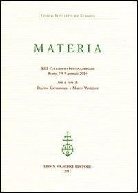 16552470256875-libromateria23colloquiointernazionaledellessicointellettualeeuropeoroma79gennaio2010editoreolschkianno2011