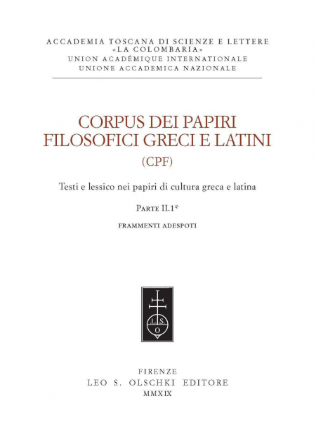 16552486414542-librocorpusdeipapirifilosoficigrecielatinitestielessiconeipapiridiculturagrecaelatinavol12frammentiadespotiesentenzeeditoreolschkianno2019