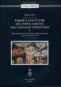 16552487305737-libroformeestrutturedelpopolamentonelcontadofiorentinovol11gliinsediamentinellorganizzazionedeipopuliprimametadelxivsecoloeditoreolschkianno2005