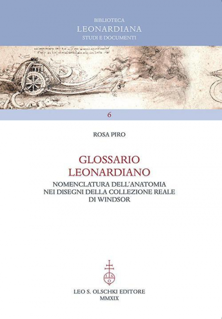 16552495692616-libroglossarioleonardianonomenclaturadellanatomianeidisegnidellacollezionerealediwindsoreditoreolschkianno2019