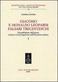 16552512633792-librogiacomoemonaldoleopardifalsaritrecenteschicontraffazionedellanticoculturaestorialinguisticanellottocentoitalianoeditoreolschkianno2009