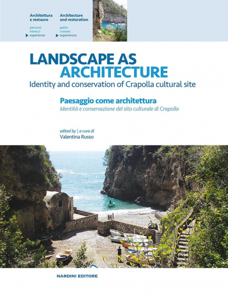 16552560286192-librolandscapeasarchitectureidentityandconservationofcrapollaculturalsitepaesaggiocomearchitetturaidentitaeconservazionedelsitoculturaledicrapollaedizbilingueeditorenardinianno2014