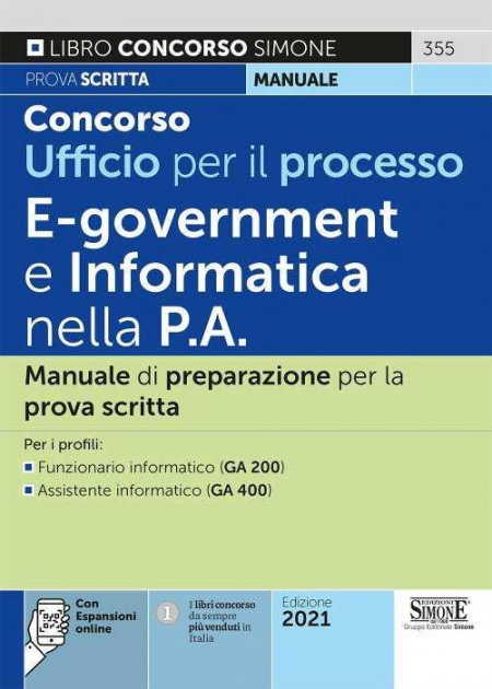 16552587632496-libroconcorsoufficioperilprocessoegovermenteinformaticanellapamanualedipreparazioneperlaprovascrittaperiprofilifunzionarioinformaticoga200assistenteinformaticoga400conespansioneonlineeditoreedizionigiuridichesimoneanno2021