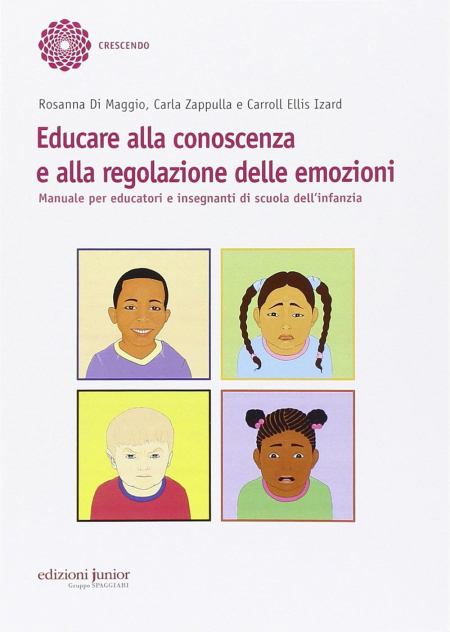 16552587891714-libroeducareallaconoscenzaeallaregolazionedelleemozionimanualepereducatorieinsegnantidiscuoladellinfanziaeditorejunioranno2014