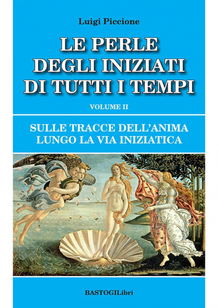 16552611243677-librosulletraccedellanimalungolaviainiziaticavol2leperledegliiniziatidituttiitempieditorebastogilibrianno2021