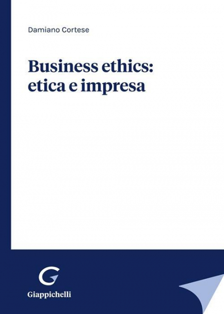 16552687895947-librobusinessethicseticaeimpresaeditoregiappichellianno2022