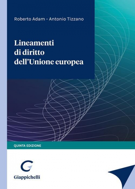 16552687938953-librolineamentididirittodellunioneeuropeaeditoregiappichellianno2022