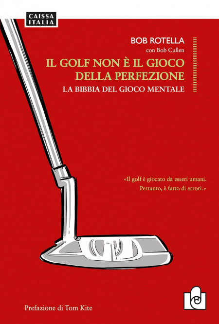 16552694643213-libroilgolfnoneilgiocodellaperfezionelabibbiadelgiocomentaleeditorecaissaitaliaanno2022