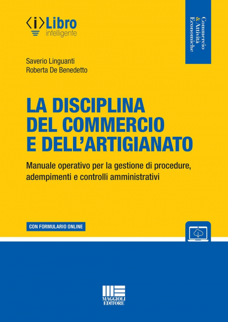 16552694748899-libroladisciplinadelcommercioedellartigianatoconespansioneonlineeditoremaggiolieditoreanno2022