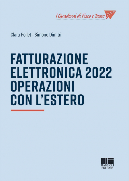 16552695031478-librofatturazioneelettronica2022operazioniconlesteroeditoremaggiolieditoreanno2022