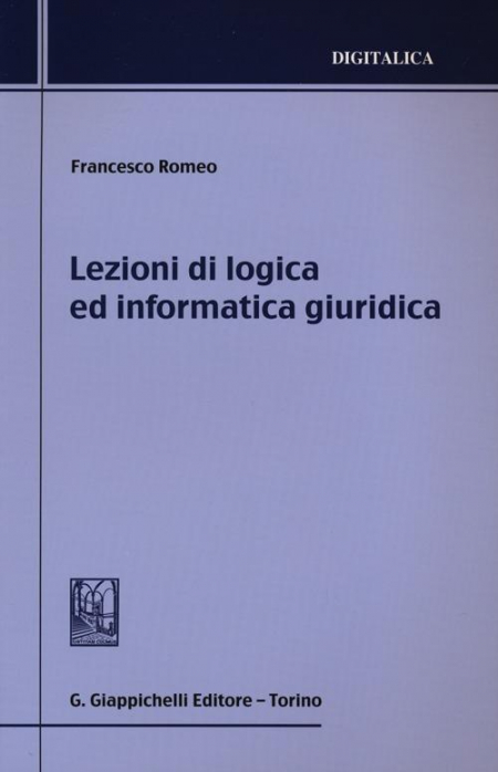 16552702729314-librolezionidilogicaedinformaticagiuridicaeditoregiappichellianno2012