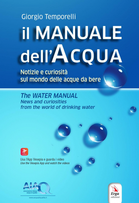 16552703006414-libroilmanualedellacquanotizieecuriositasulmondoelleacquedaberethewatermanualnewsandcuriositiesfromtheworldofdrinkingwateredizbilingueconespansioneonlineeditoreergaanno2022