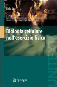 16552720879294-librobiologiacellularenelleserciziofisicoeditorespringerverlaganno2009