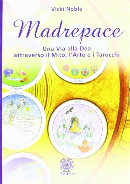 16552730182533-libromadrepaceunaviaalladeaattraversoilmitolarteeitarocchieditorepsiche2anno2009