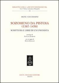 16555285412546-librosozomenodapistoia13871458scritturaelibridiunumanistaeditoreolschkianno2016